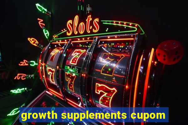 growth supplements cupom